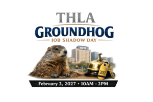 Groundhog with a gold service bell and keys beside a city hotel backdrop; promotes THLA Groundhog Job Shadow Day, Feb 2, 2027, 10AM–2PM.